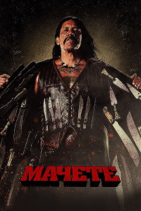 Мачете (2010)