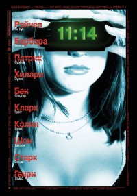 11:14 / Одиннадцать четырнадцать (2003)
